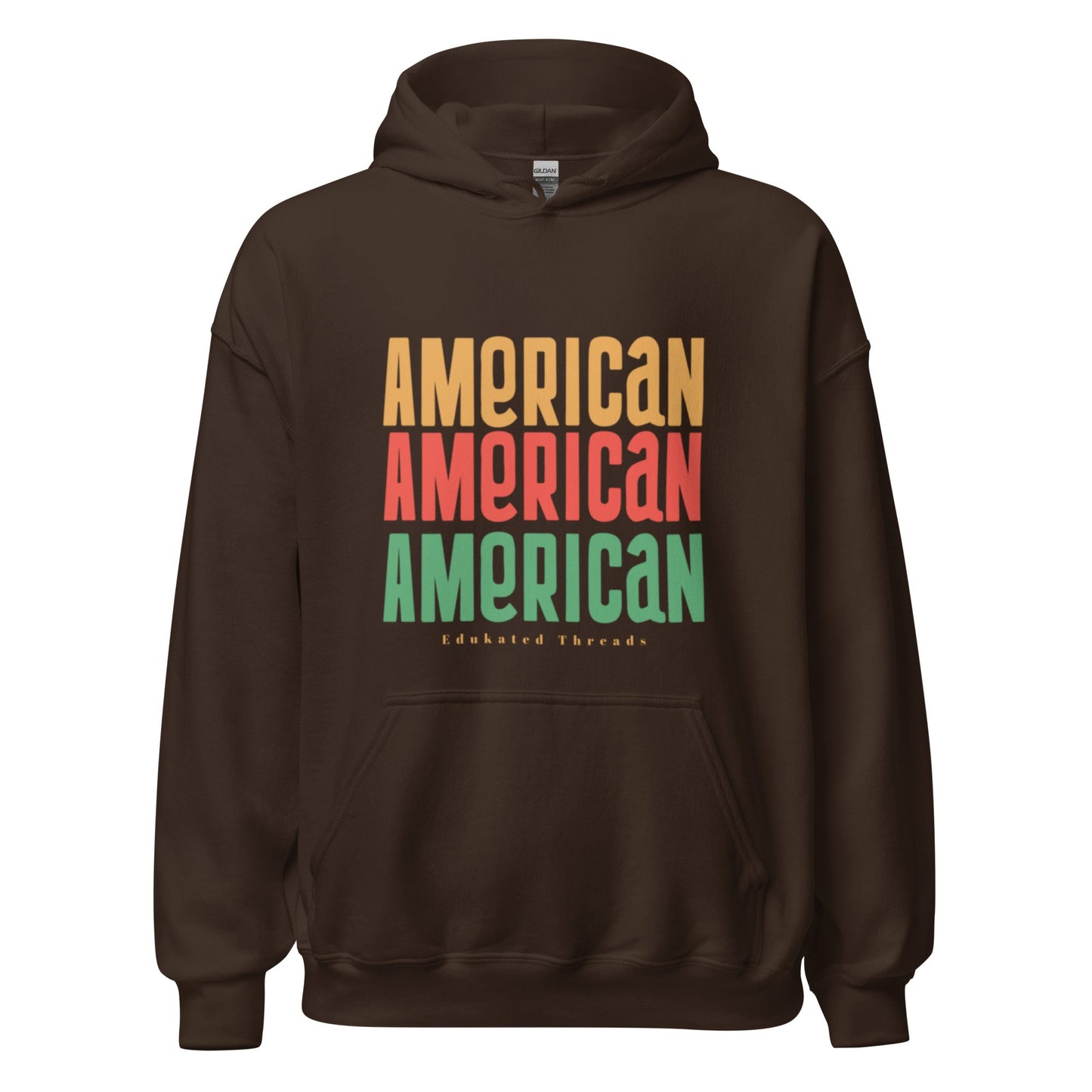 American Hoodie - Edukated Threads