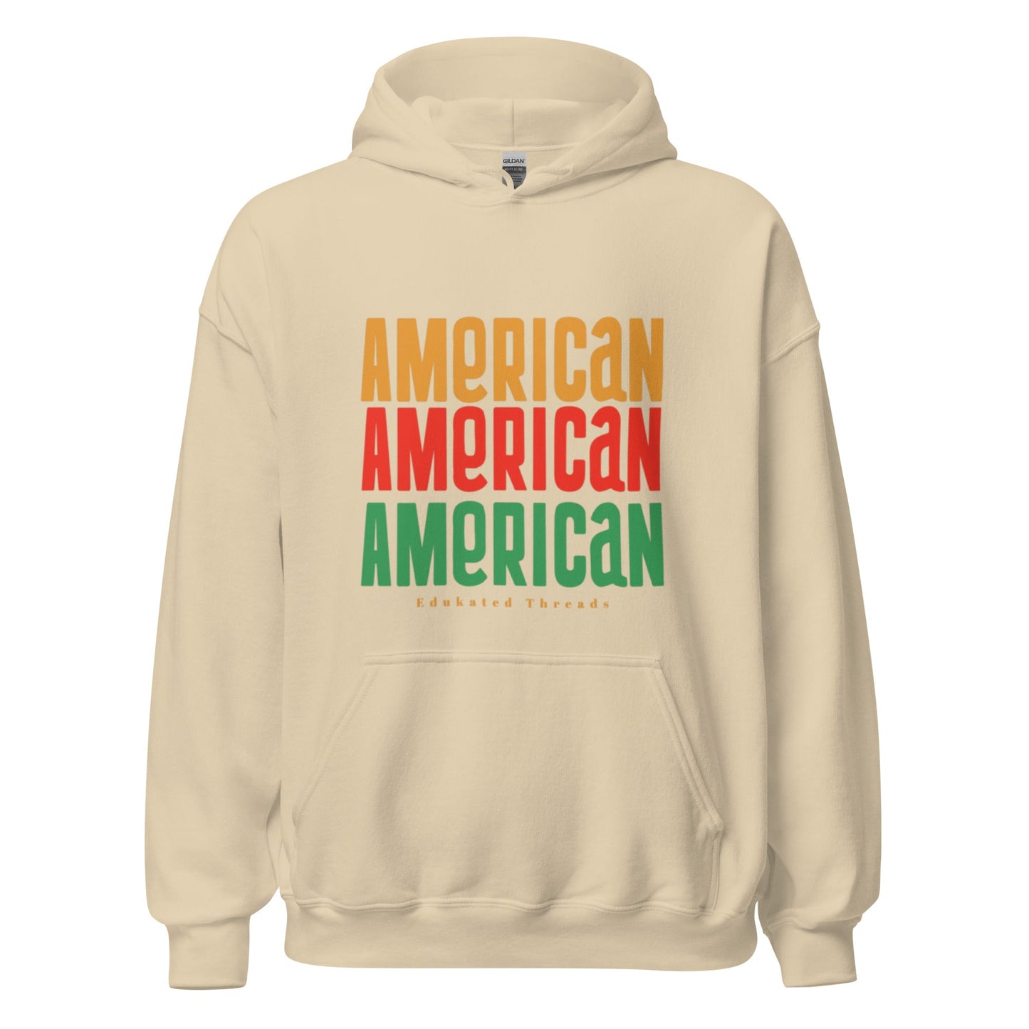 American Hoodie - Edukated Threads