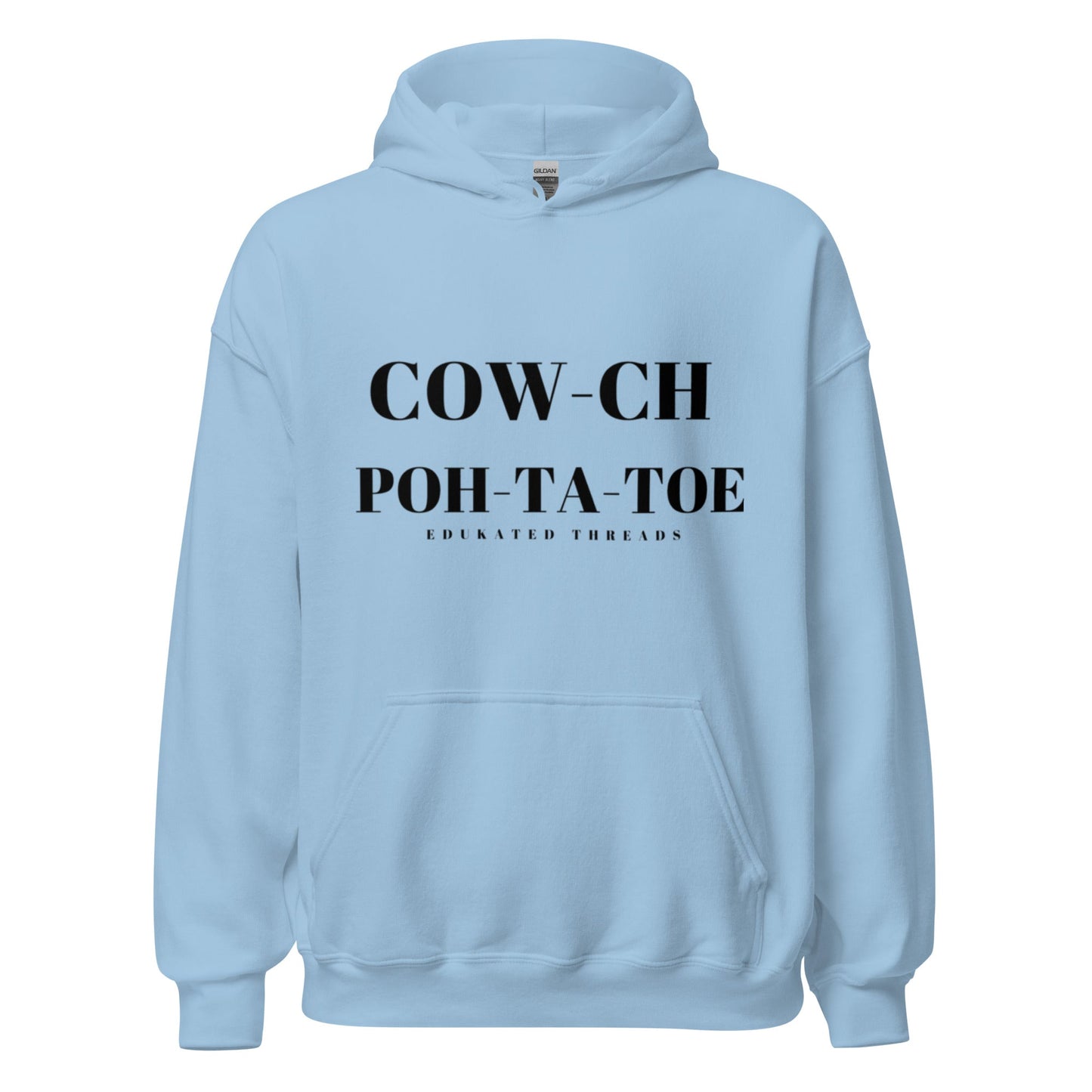 Cowch Hoodie - Edukated Threads