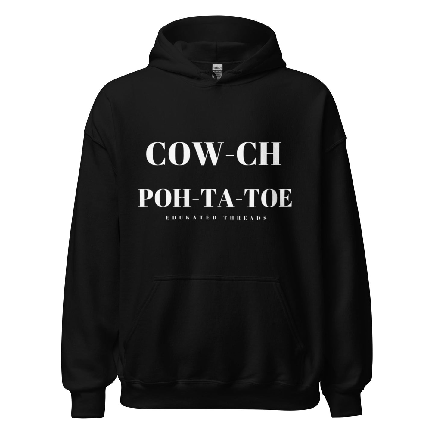 Cowch Hoodie - Edukated Threads
