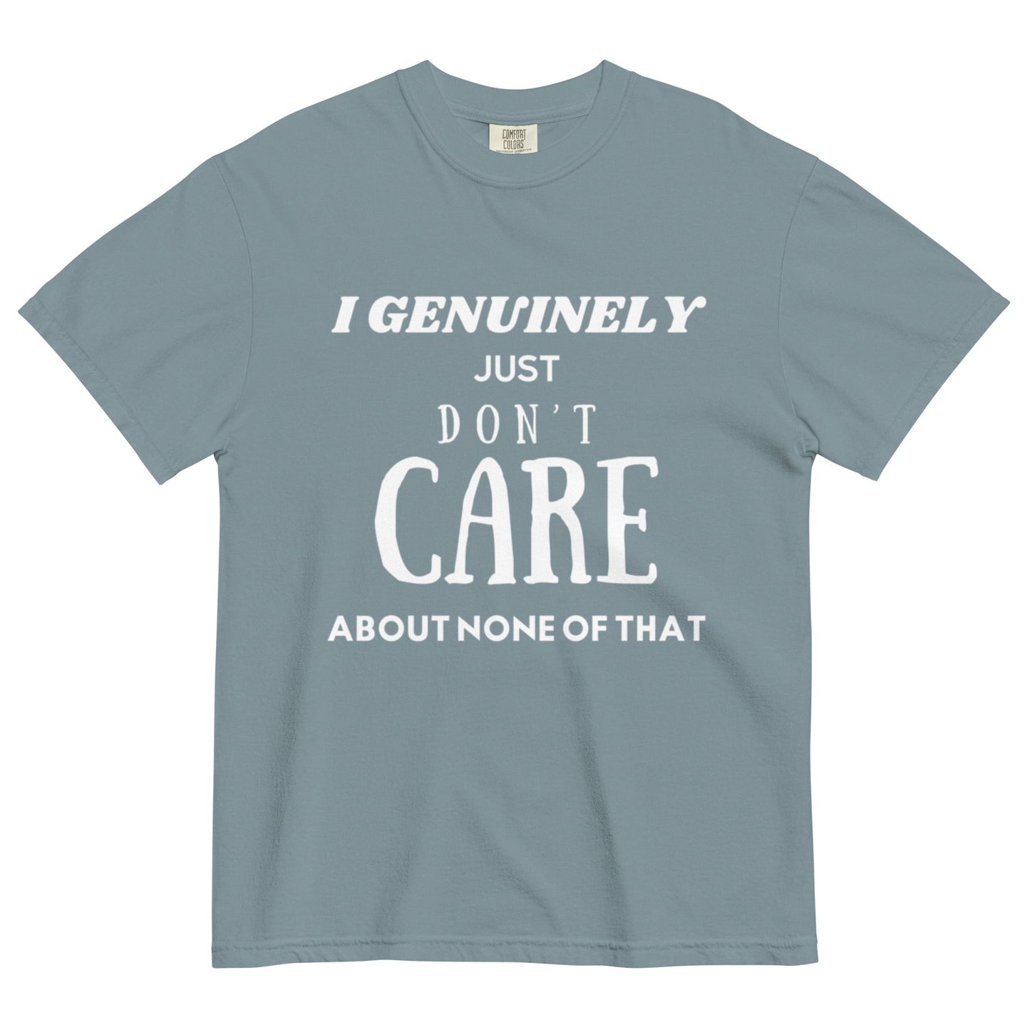 Don't Care - Edukated Threads