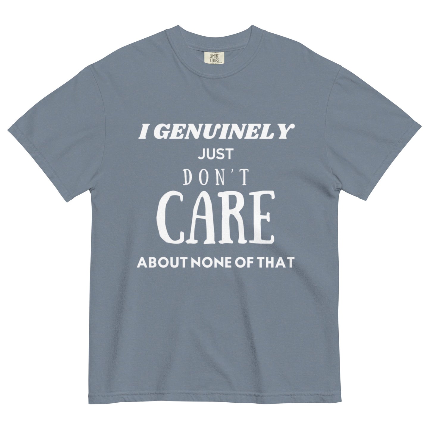 Don't Care - Edukated Threads
