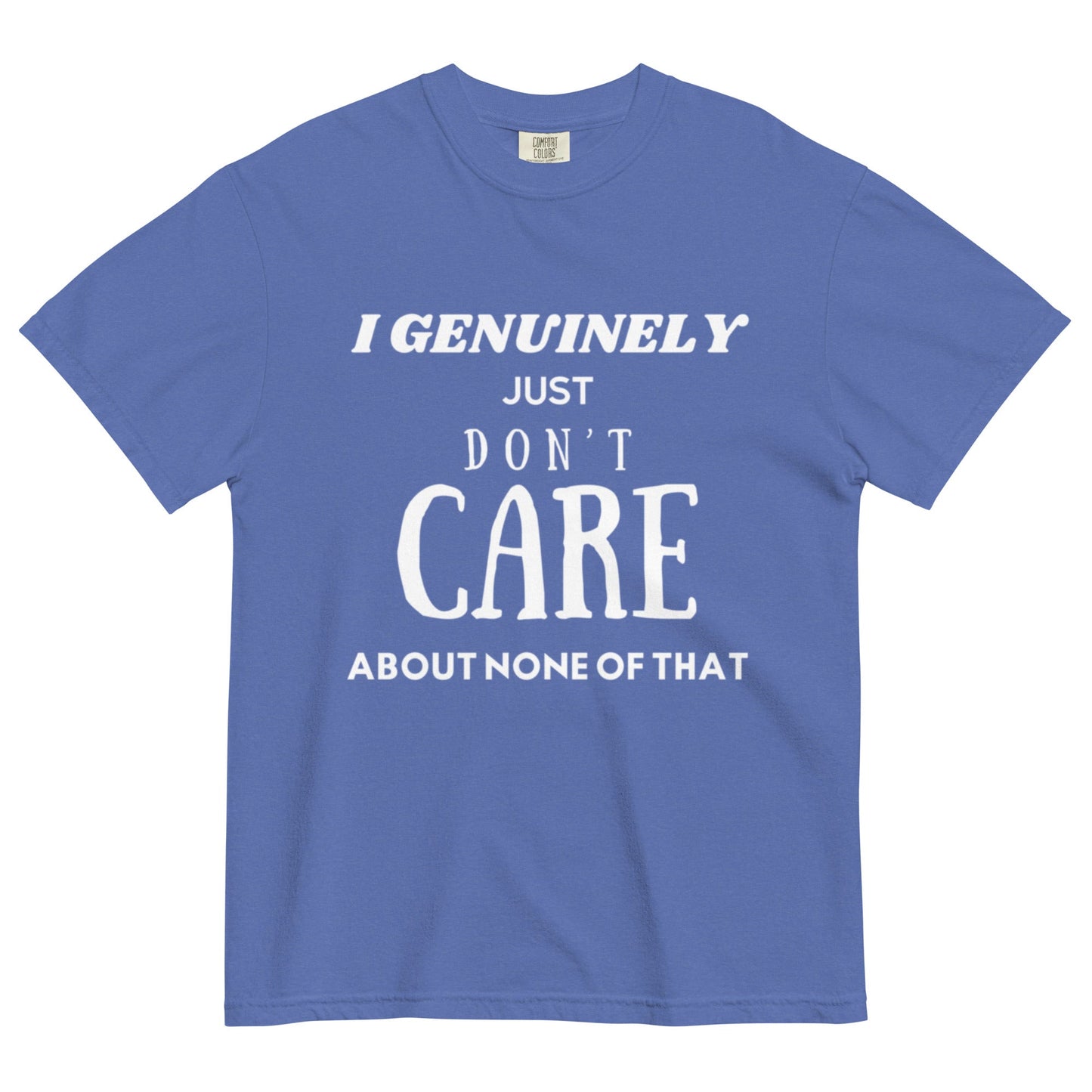 Don't Care - Edukated Threads