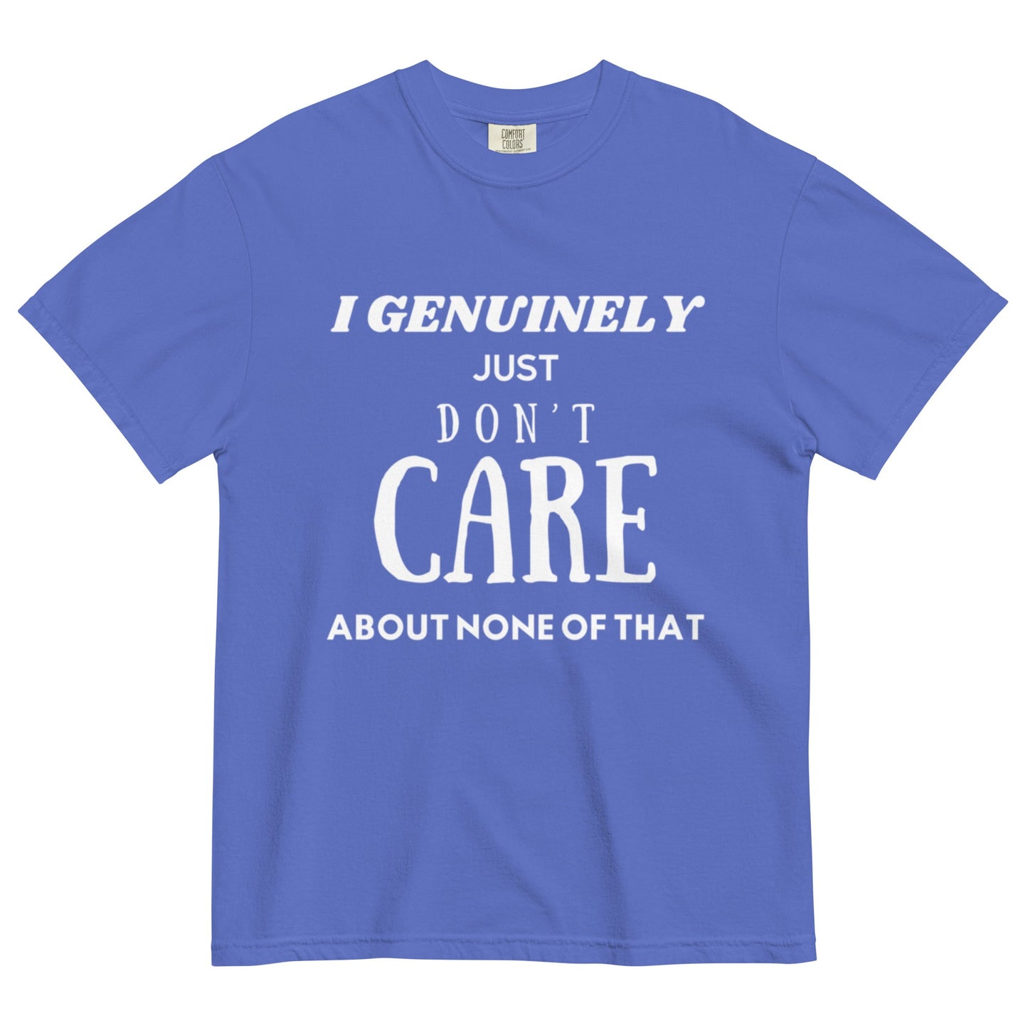 Don't Care - Edukated Threads