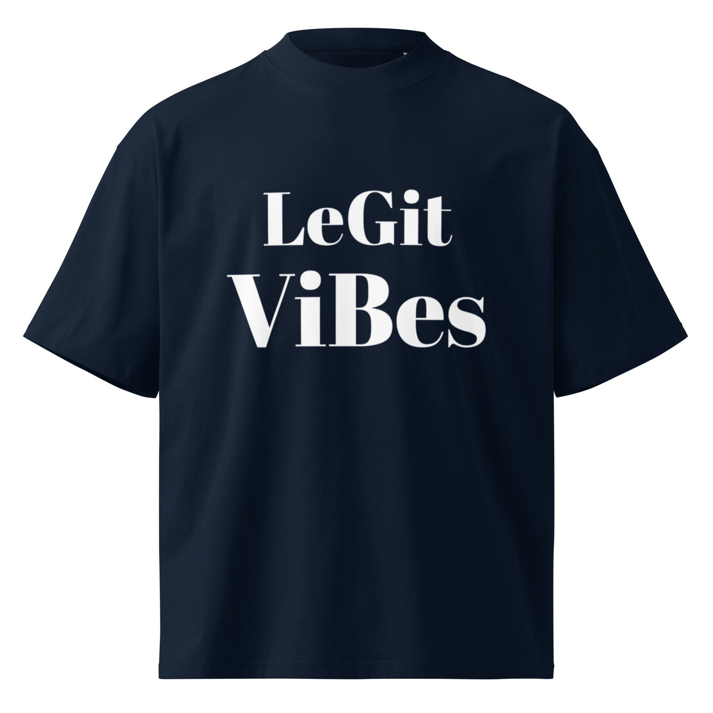 Legit Vibes oversized high neck t-shirt - Edukated Threads
