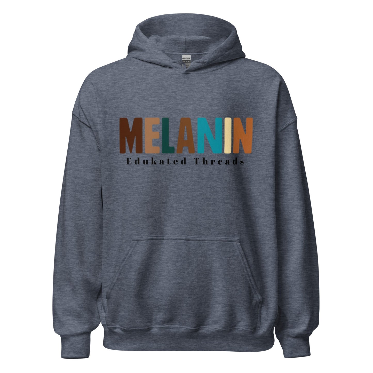 More Melanin Hoodie - Edukated Threads
