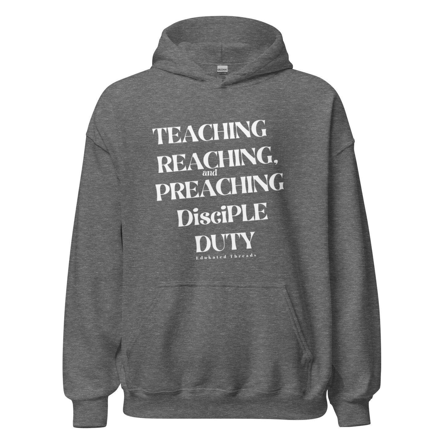 My Duty Hoodie - Edukated Threads