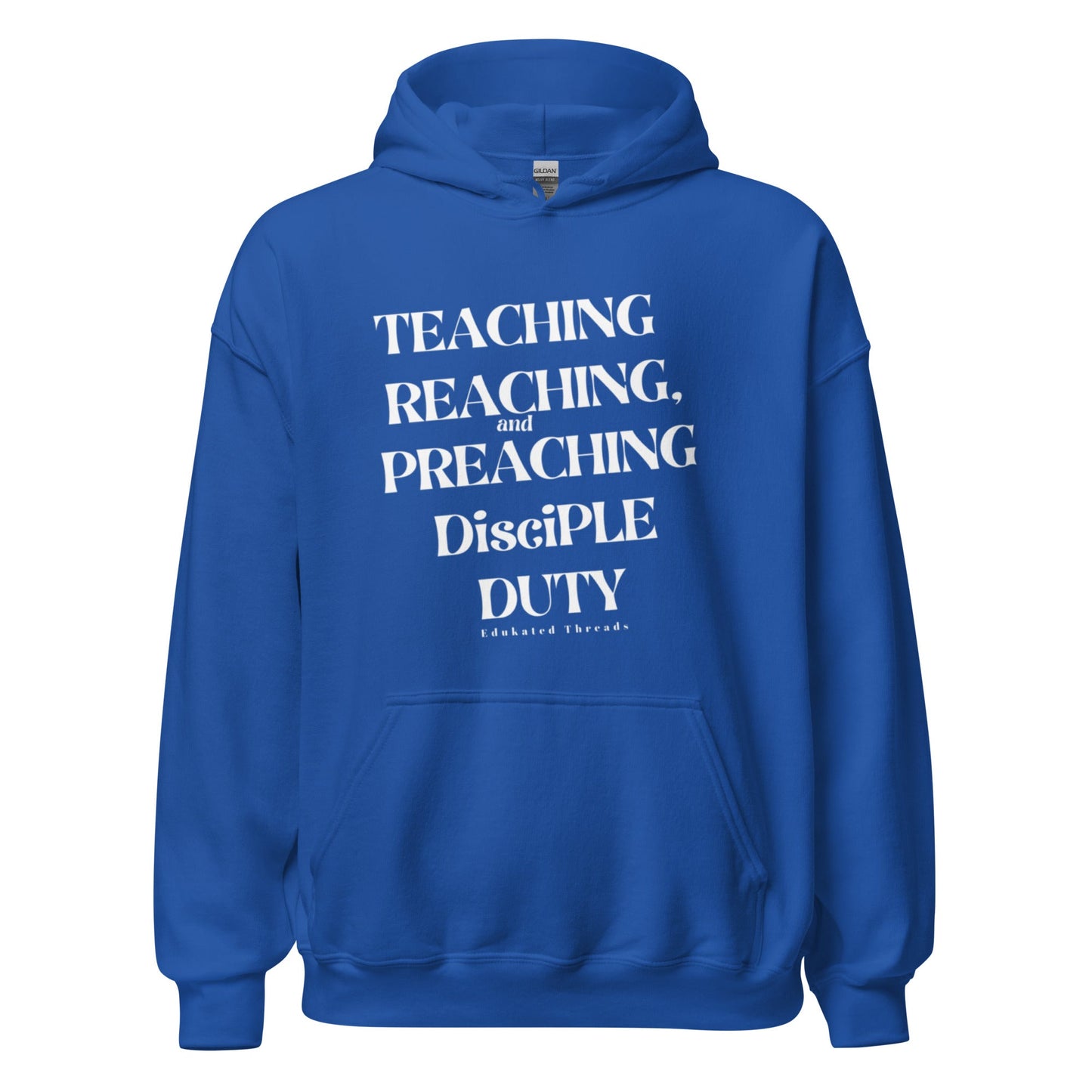 My Duty Hoodie - Edukated Threads