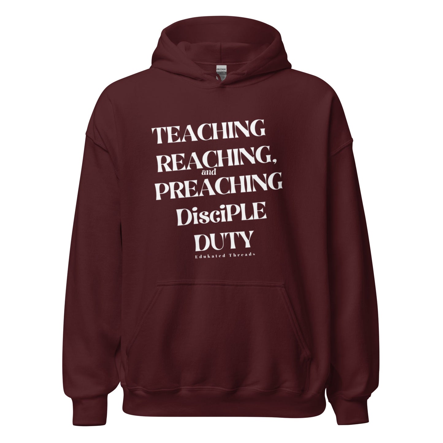 My Duty Hoodie - Edukated Threads