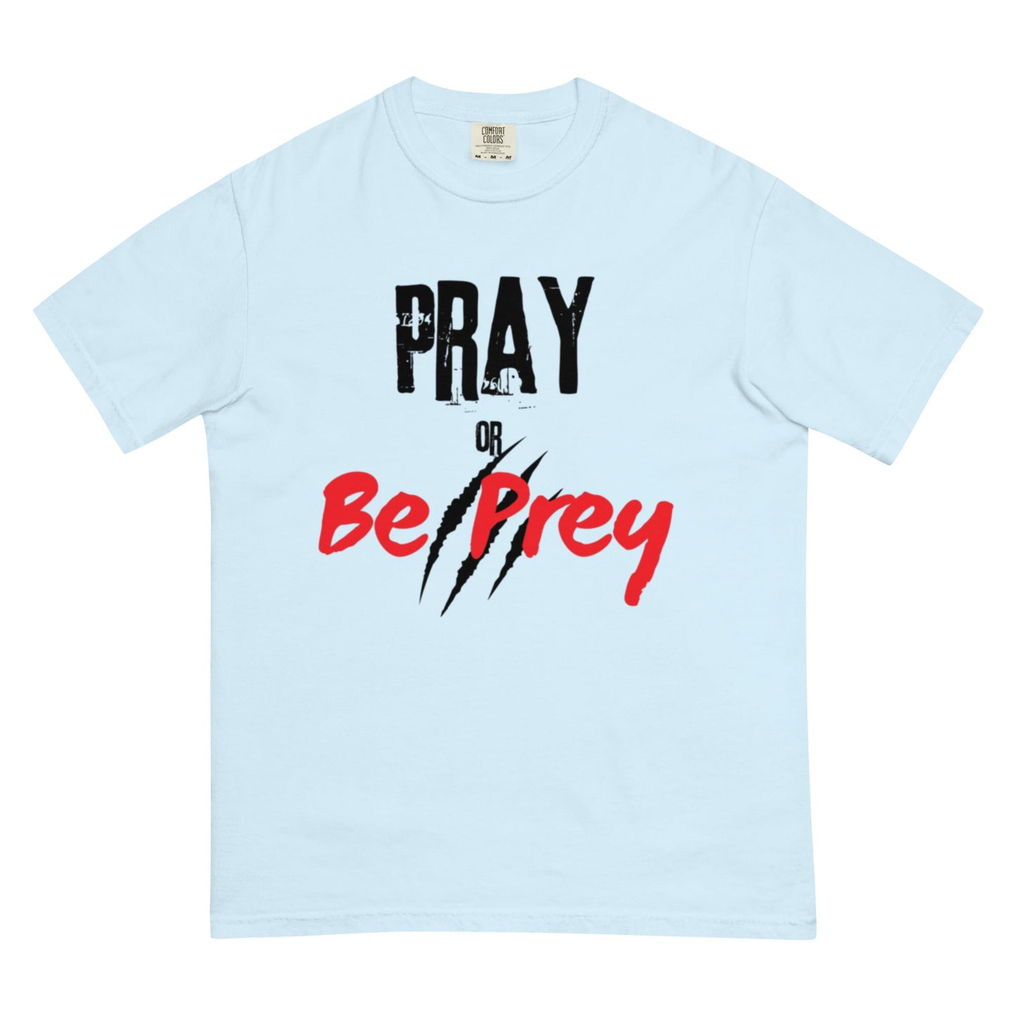 Pray or be Prey - Edukated Threads