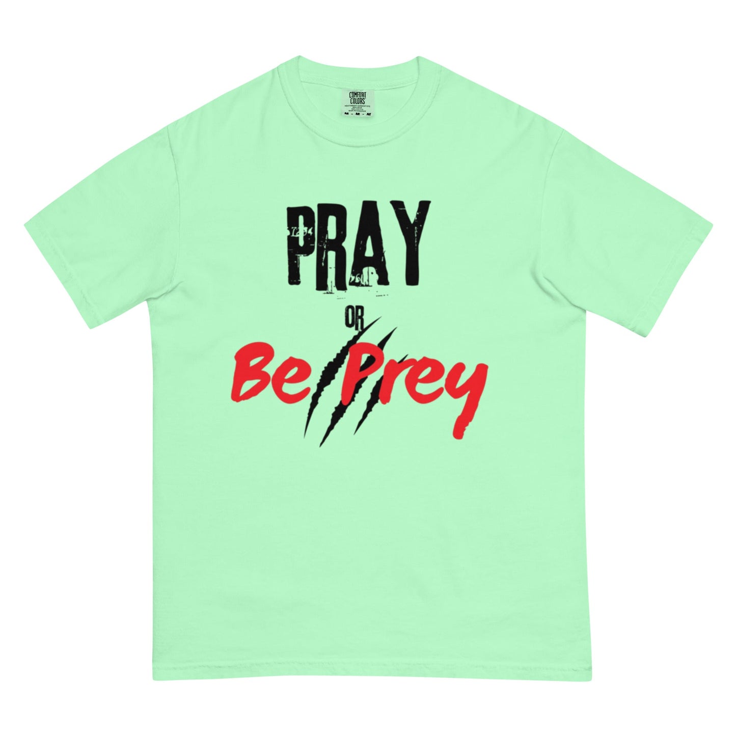 Pray or be Prey - Edukated Threads