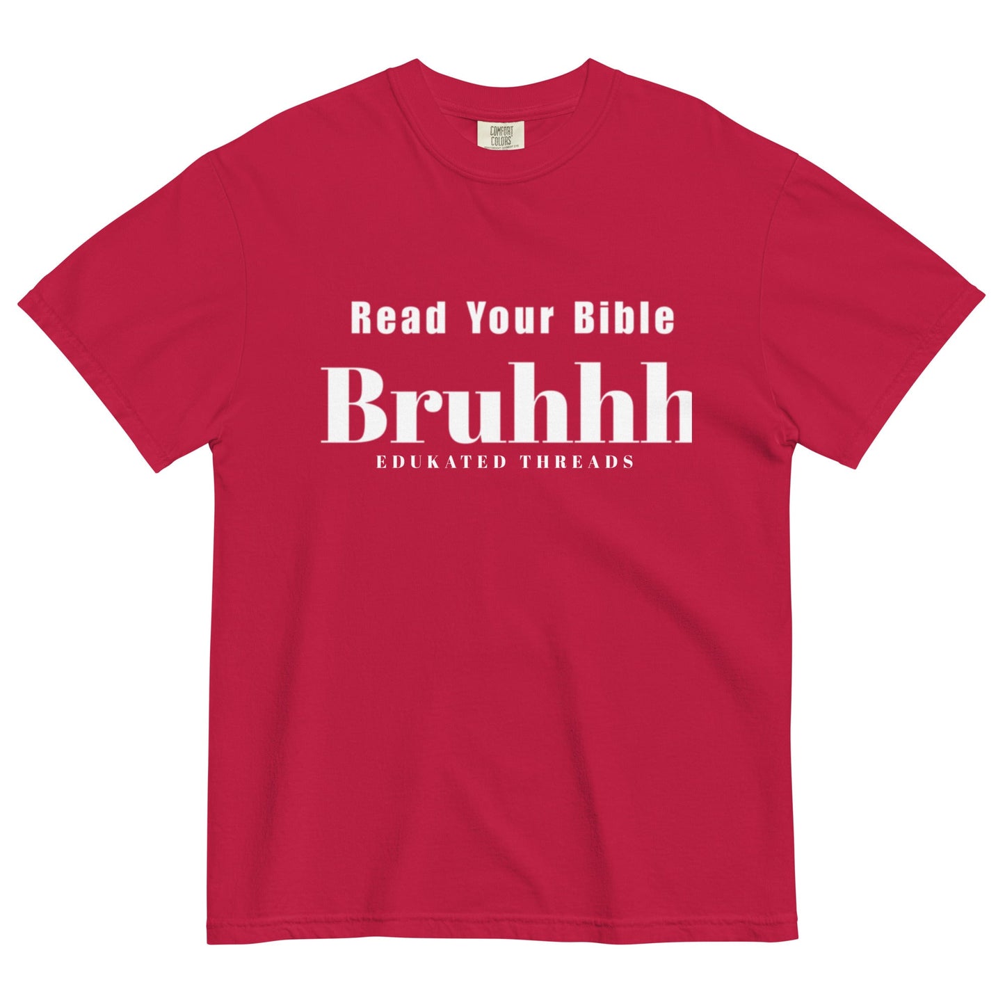 Read Your Bible - Edukated Threads