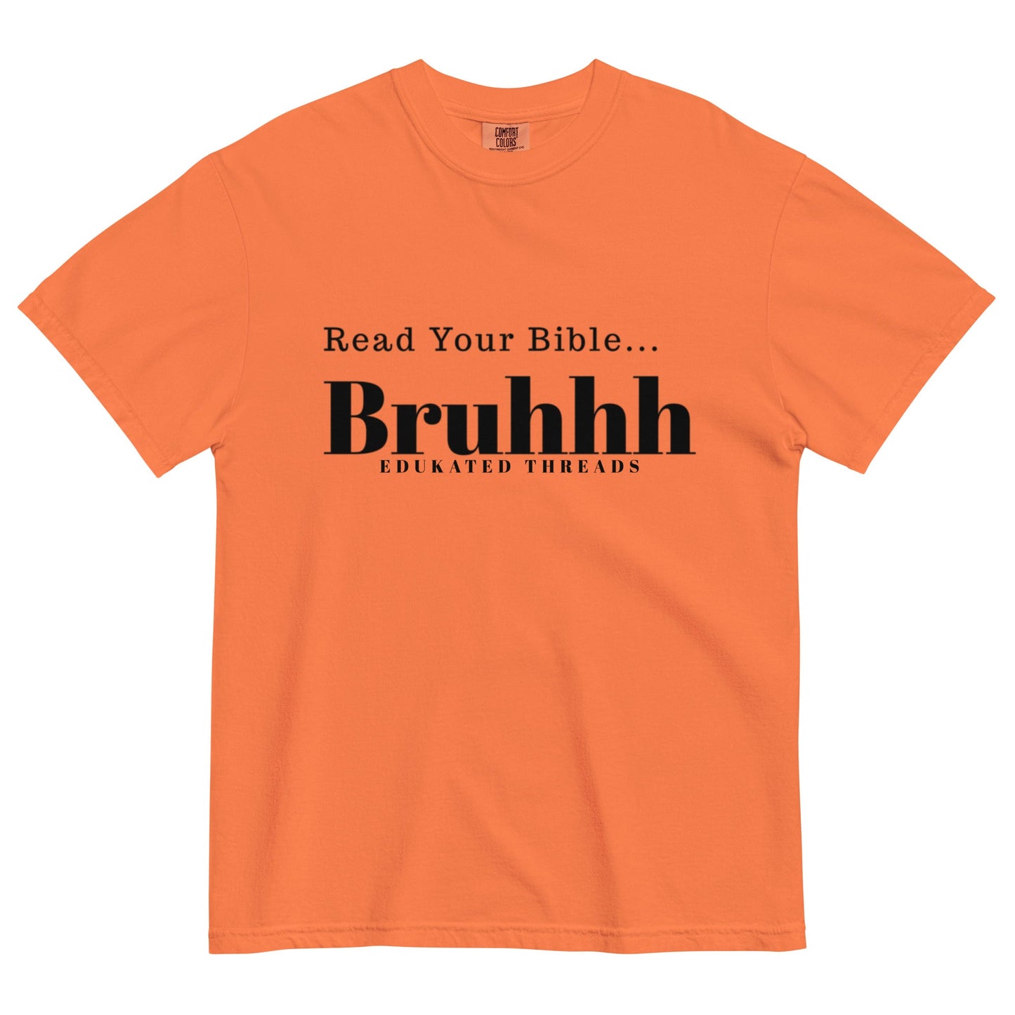 Read Your Bible - Edukated Threads
