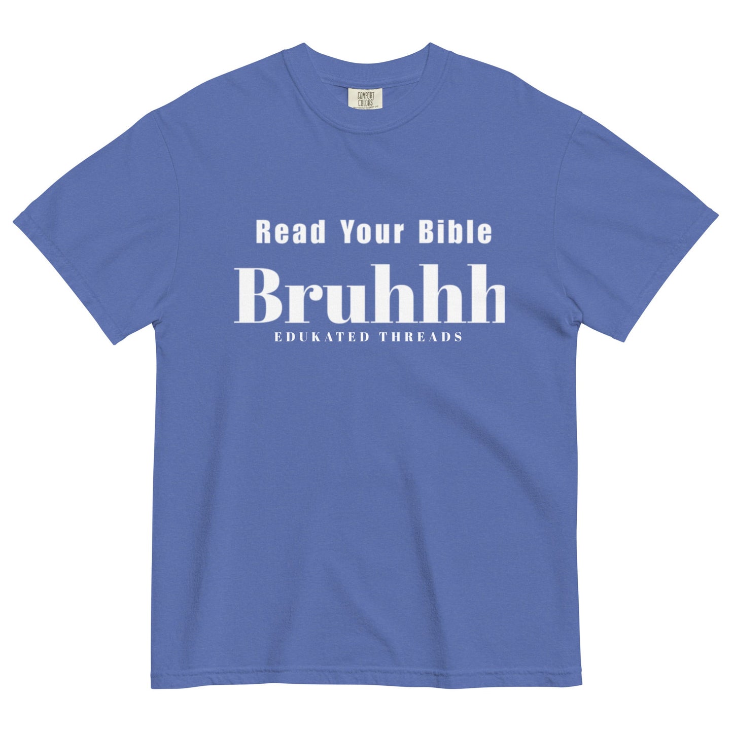 Read Your Bible - Edukated Threads