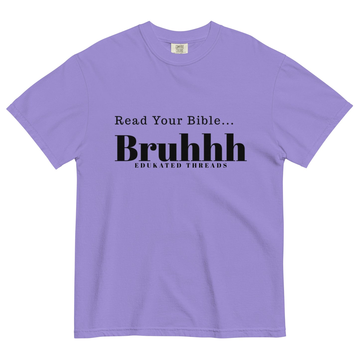 Read Your Bible - Edukated Threads