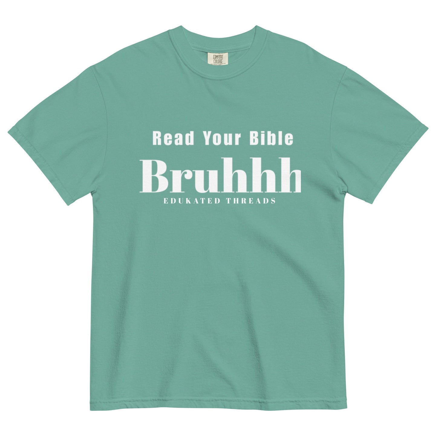 Read Your Bible - Edukated Threads