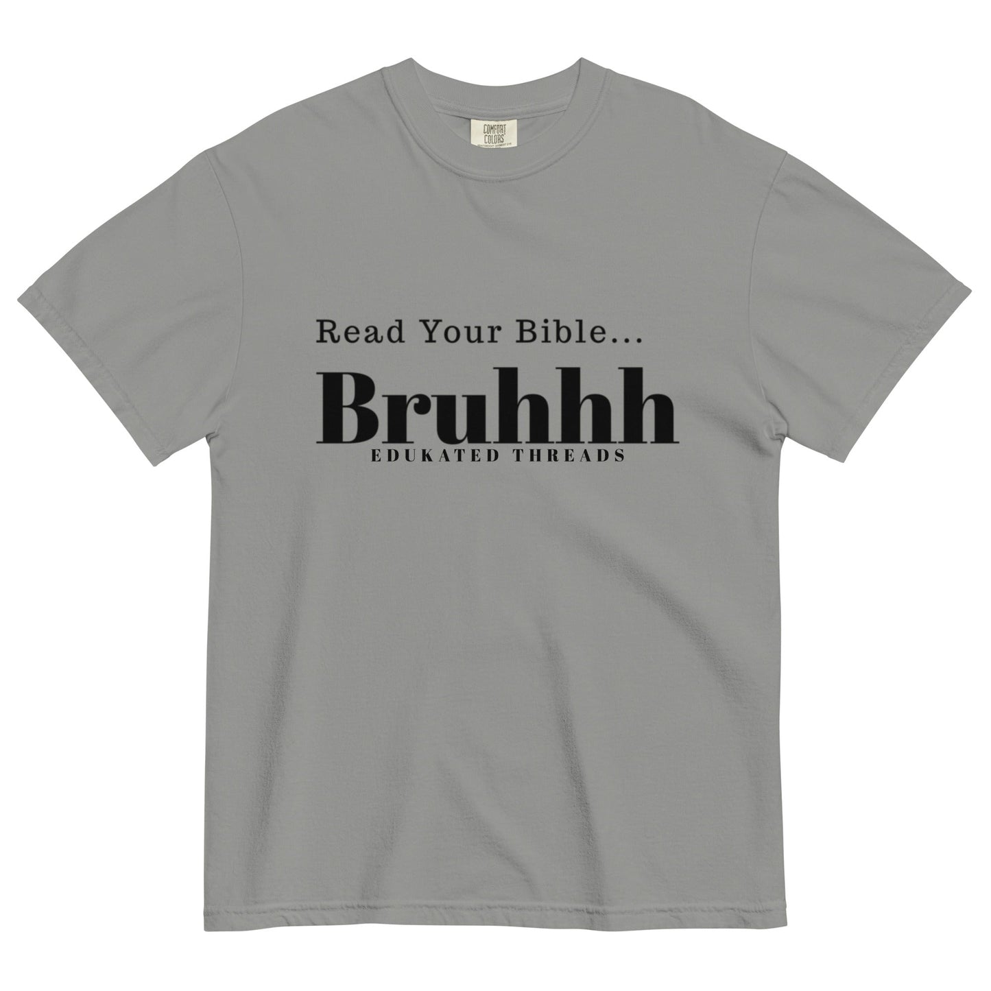 Read Your Bible - Edukated Threads