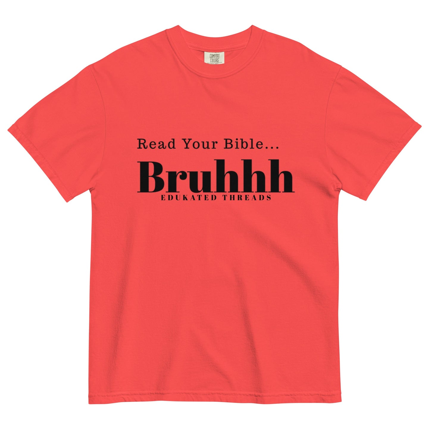 Read Your Bible - Edukated Threads