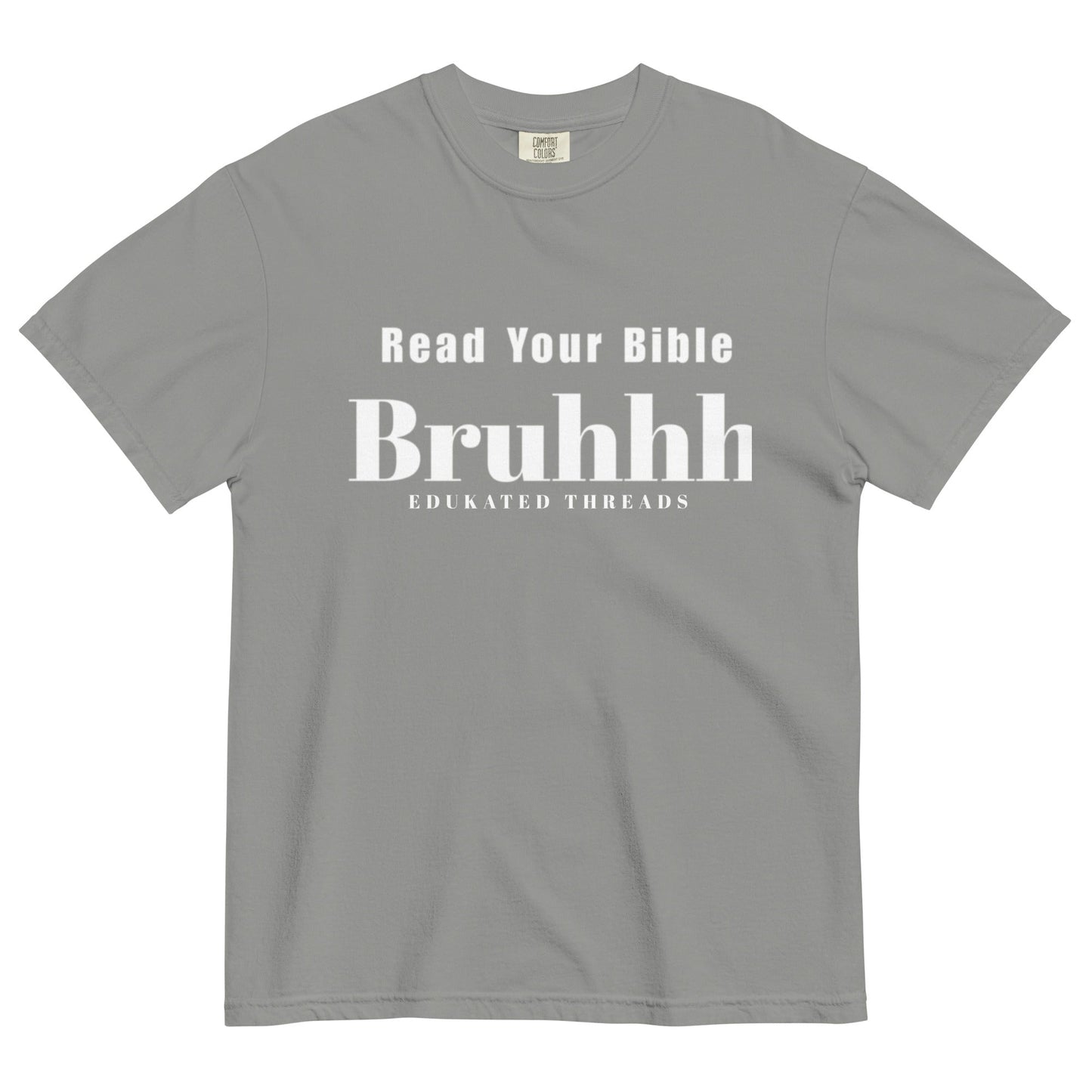 Read Your Bible - Edukated Threads