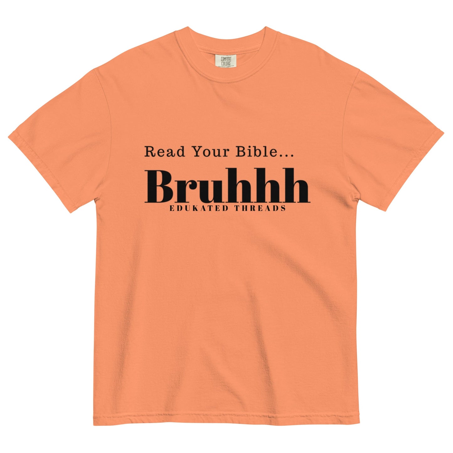 Read Your Bible - Edukated Threads