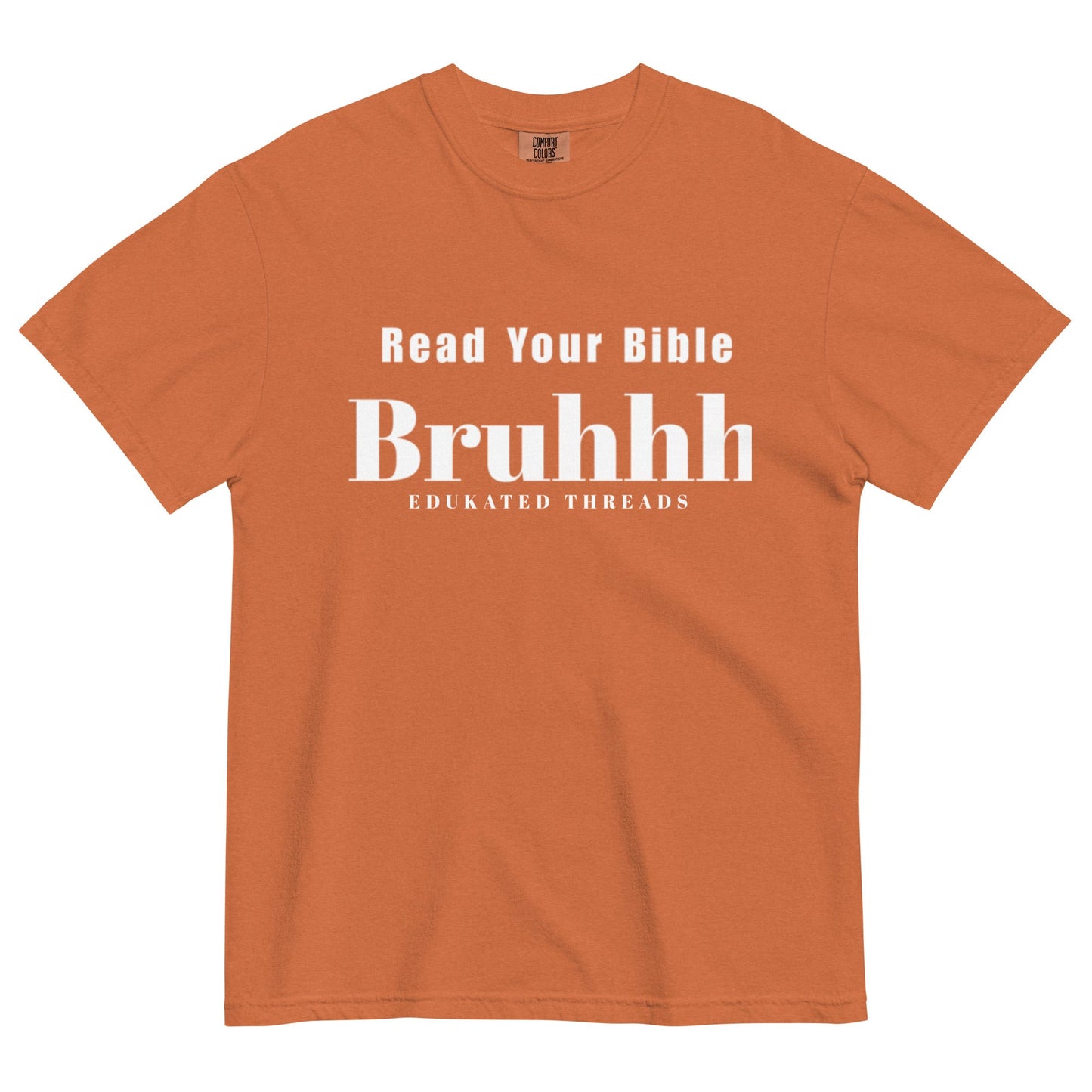 Read Your Bible - Edukated Threads