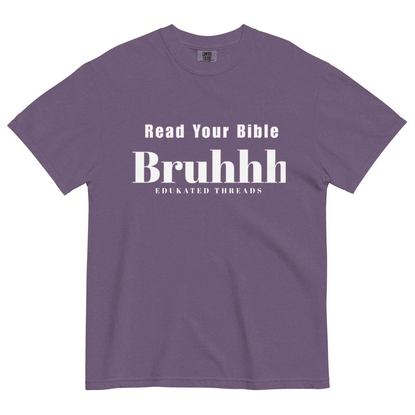 Read Your Bible - Edukated Threads