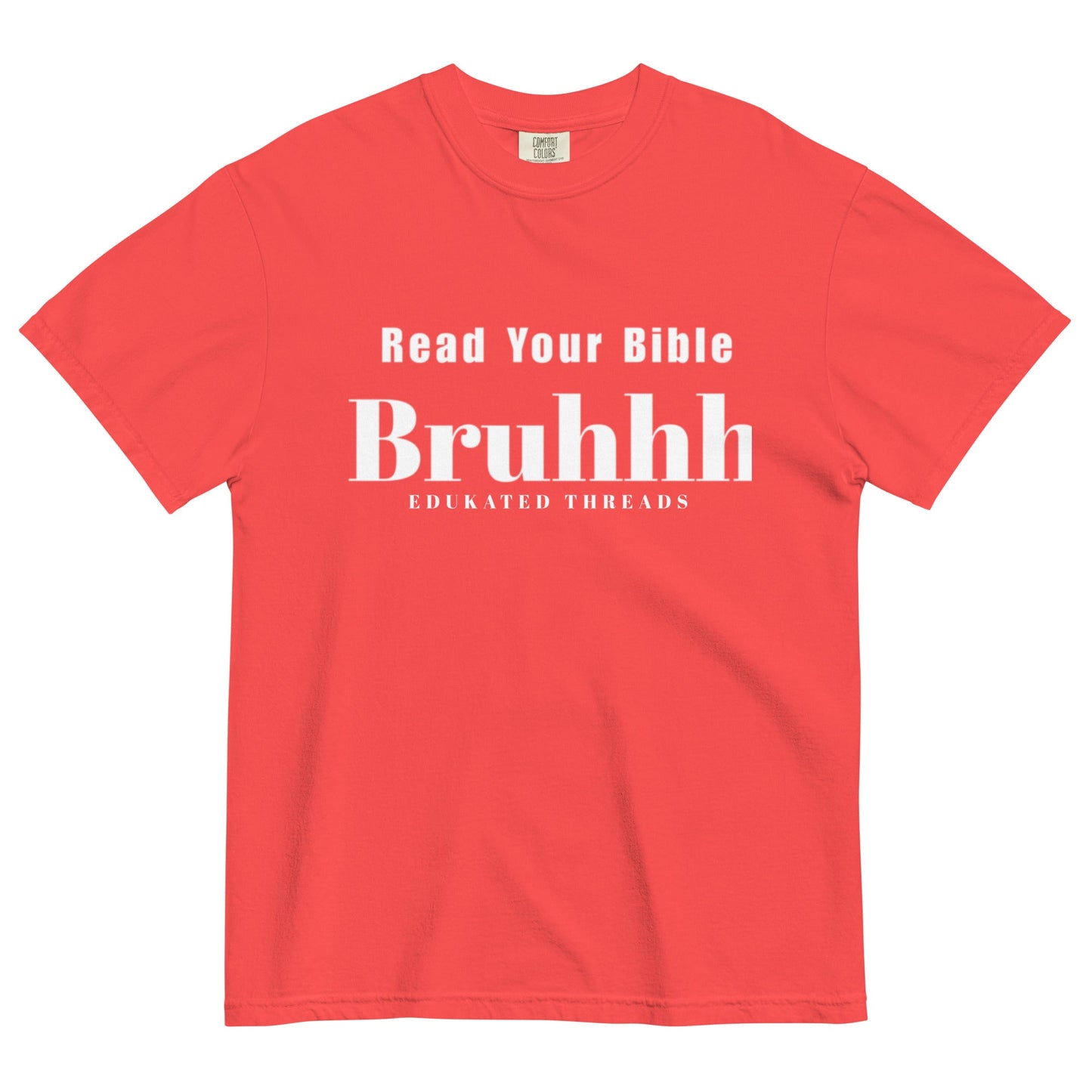 Read Your Bible - Edukated Threads