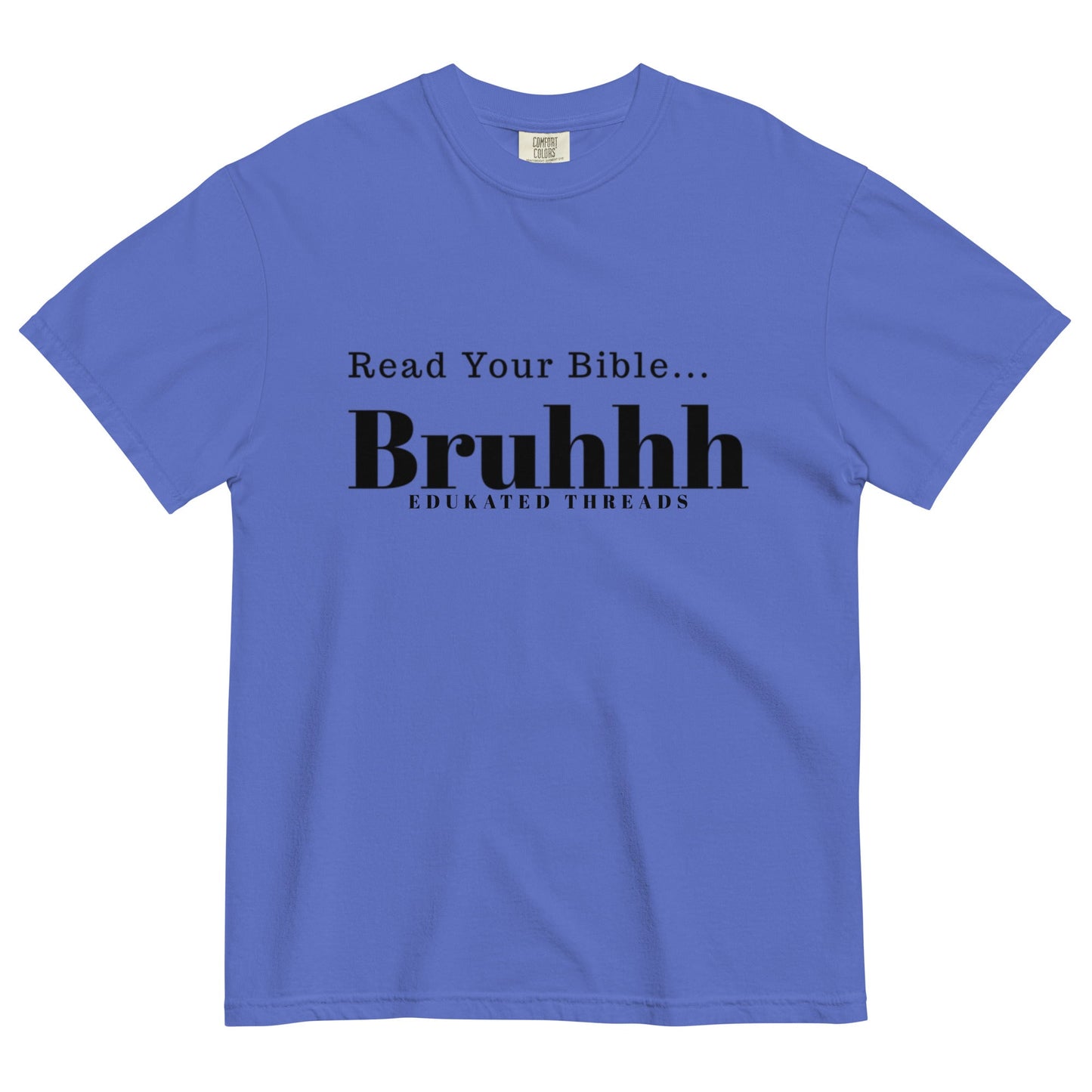 Read Your Bible - Edukated Threads