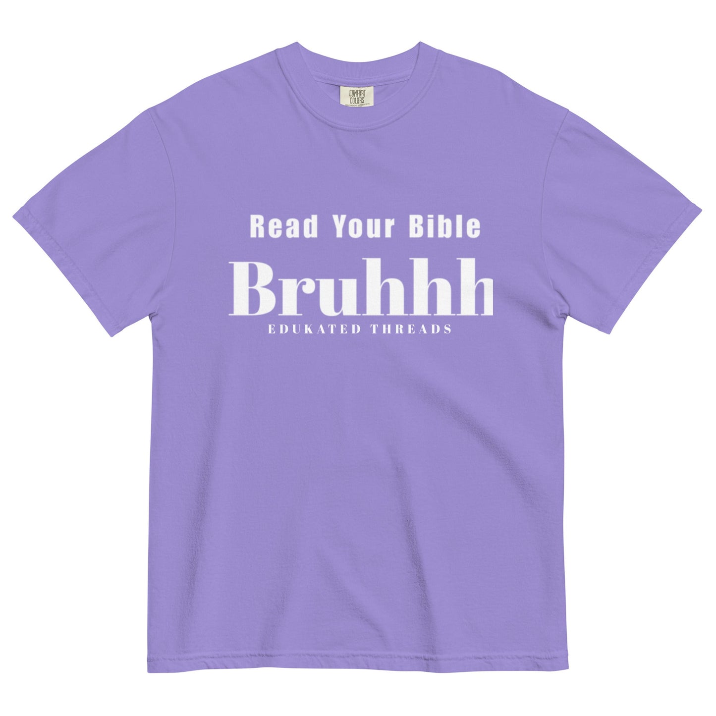 Read Your Bible - Edukated Threads