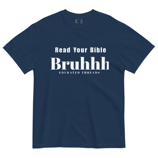 Read Your Bible - Edukated Threads