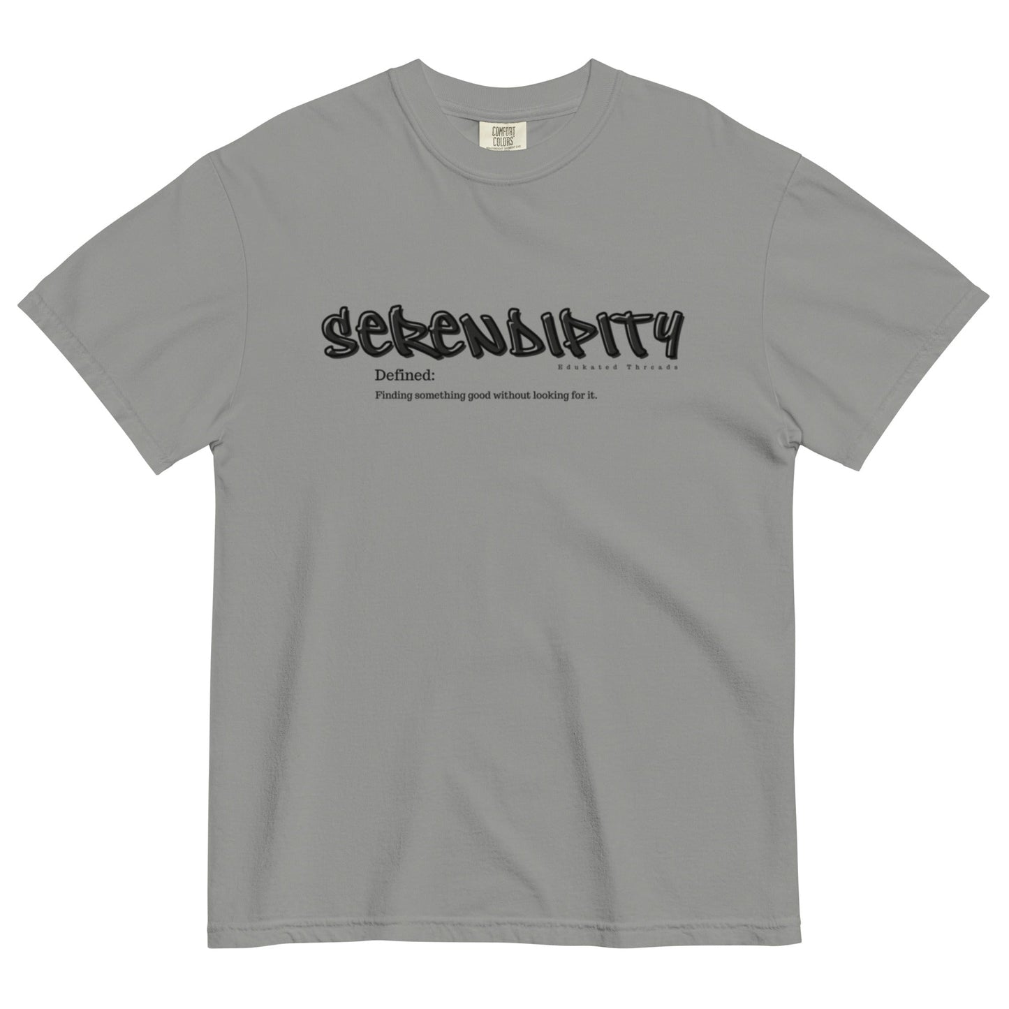 Serendipity - Edukated Threads