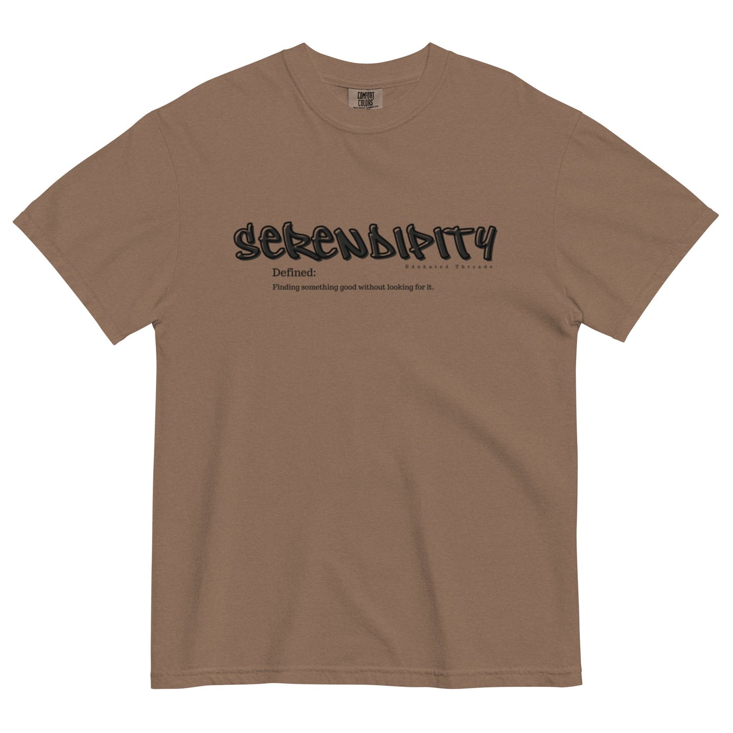 Serendipity - Edukated Threads