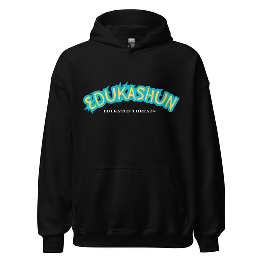 Edukashun Hoodie - Edukated Threads
