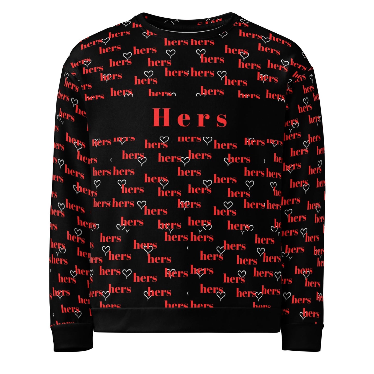 "Hers" Valentine Sweatshirt - Edukated Threads