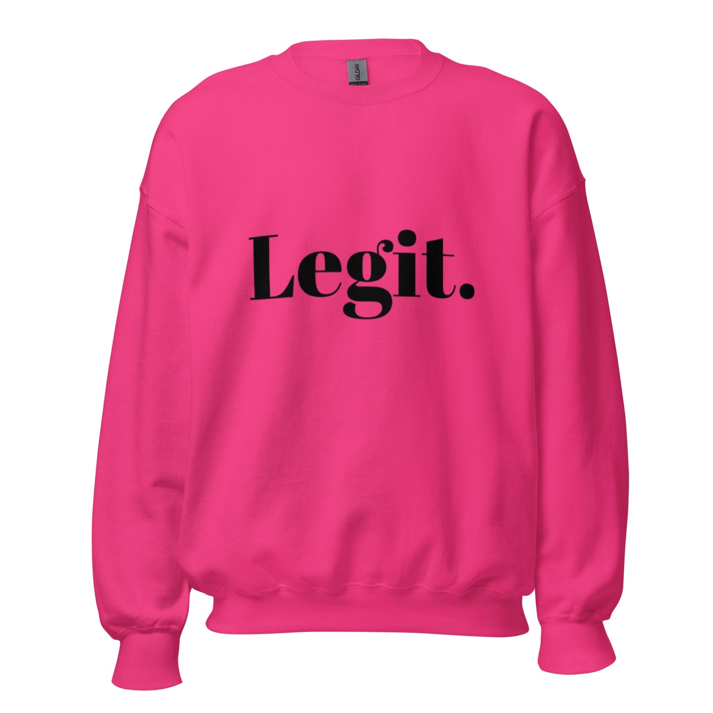 Legit Sweatshirt - Edukated Threads