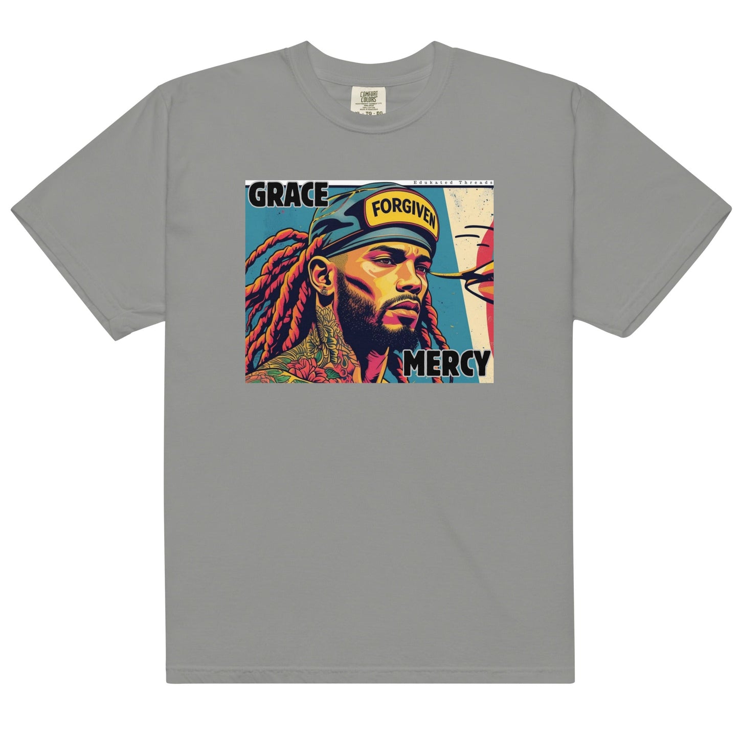 Mercy and Grace!' - Edukated Threads