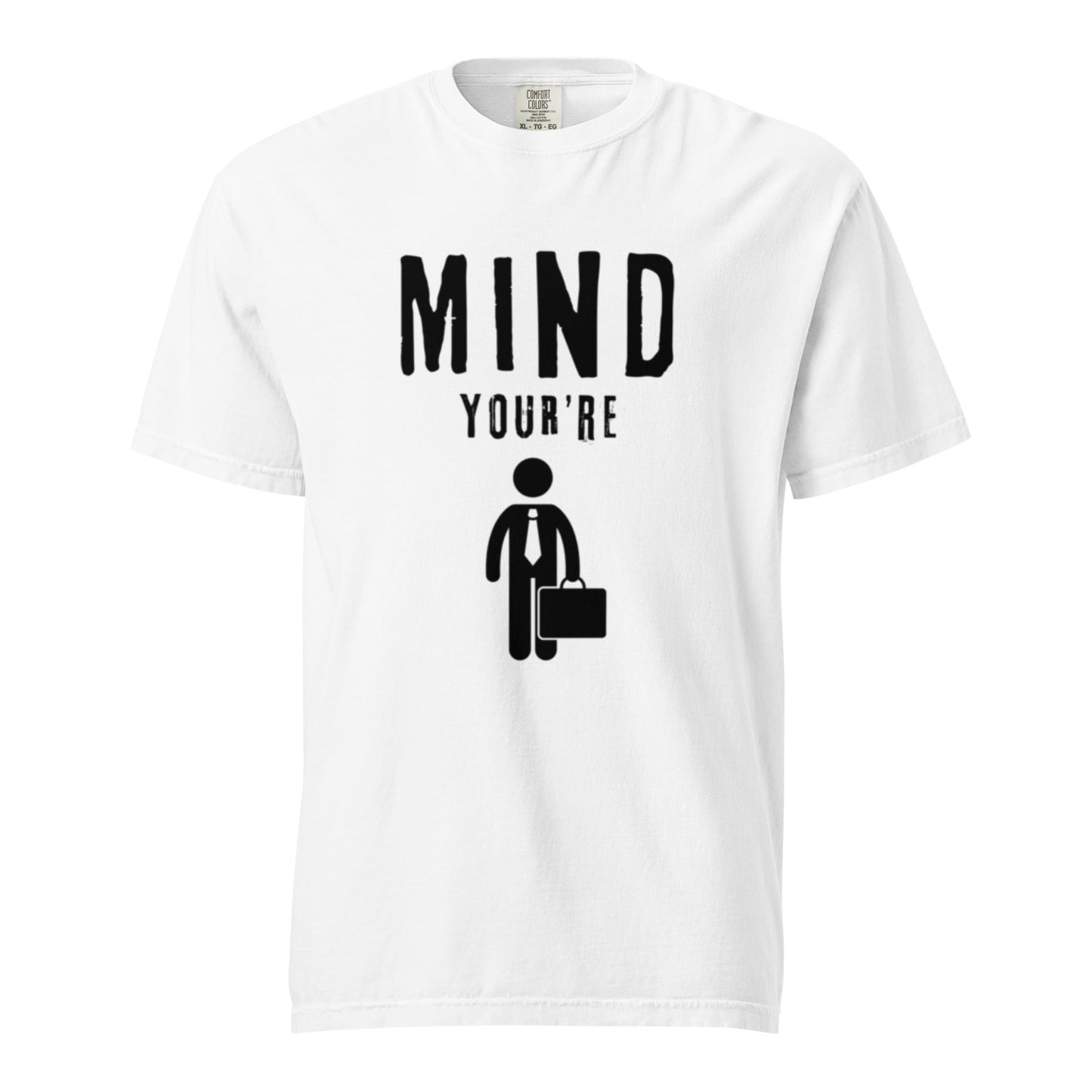 Mind Your Business Man! - Edukated Threads