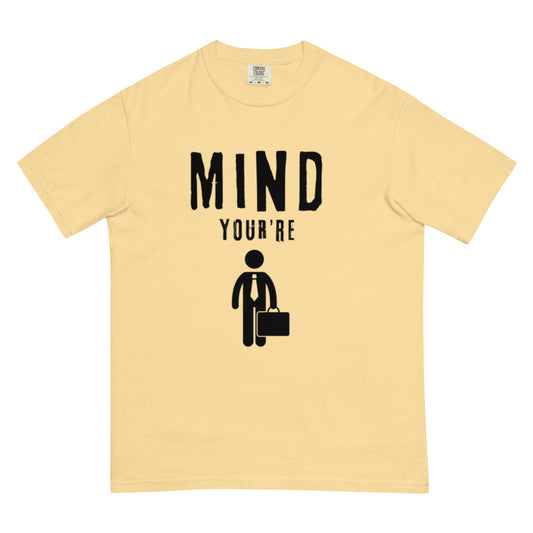 Mind Your Business Man! - Edukated Threads