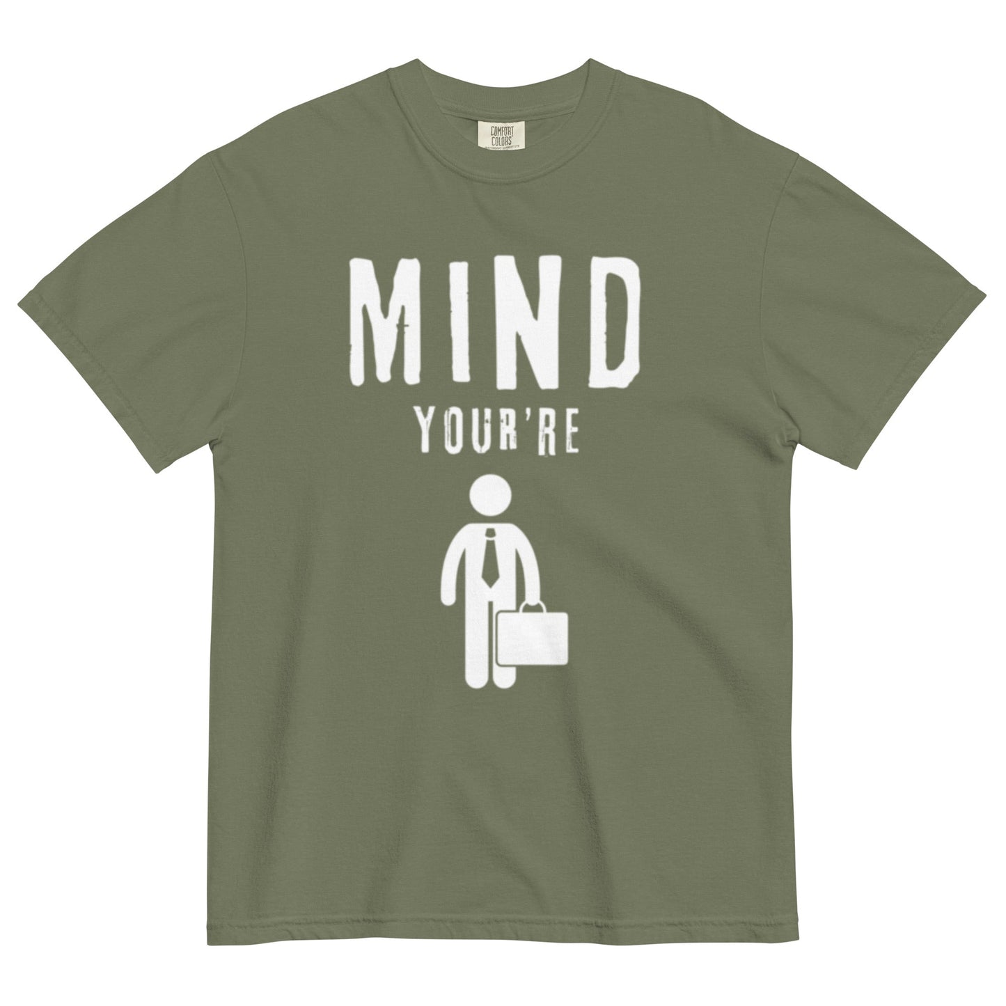 Mind Your Business...MAN - Edukated Threads