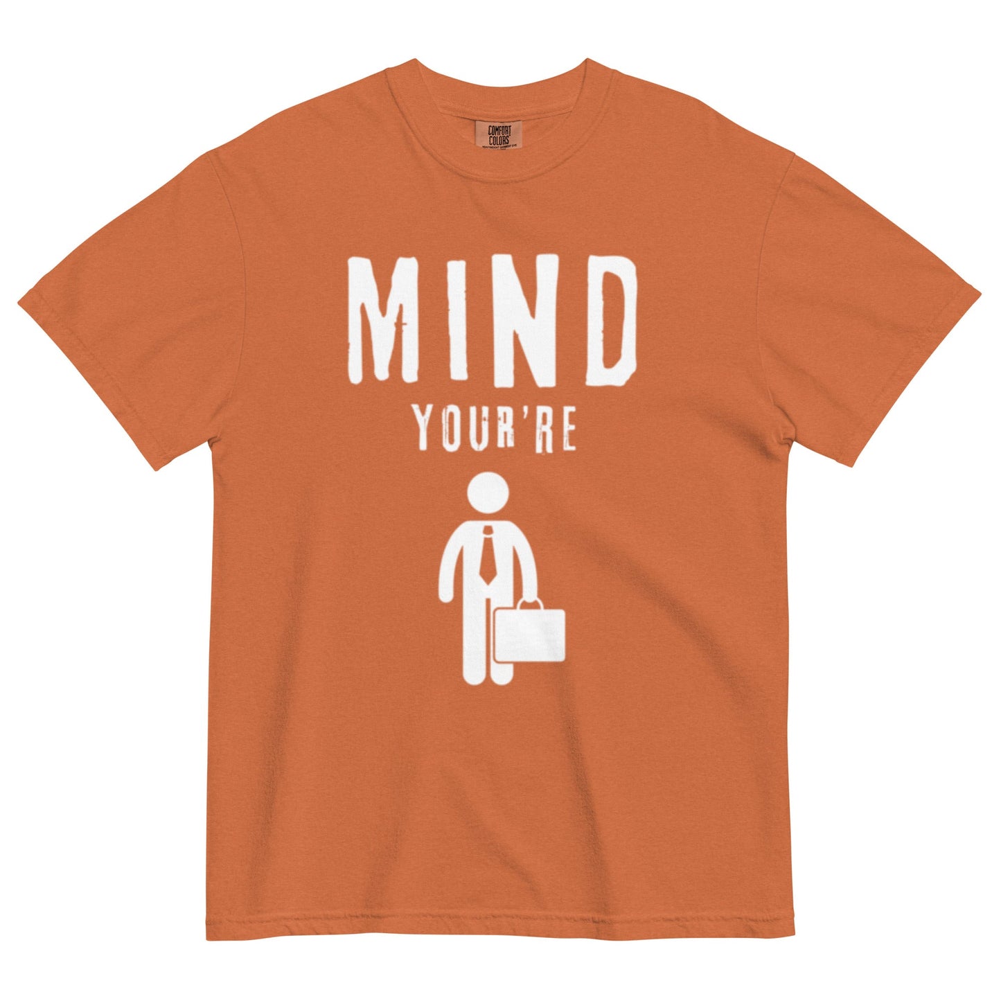 Mind Your Business...MAN - Edukated Threads