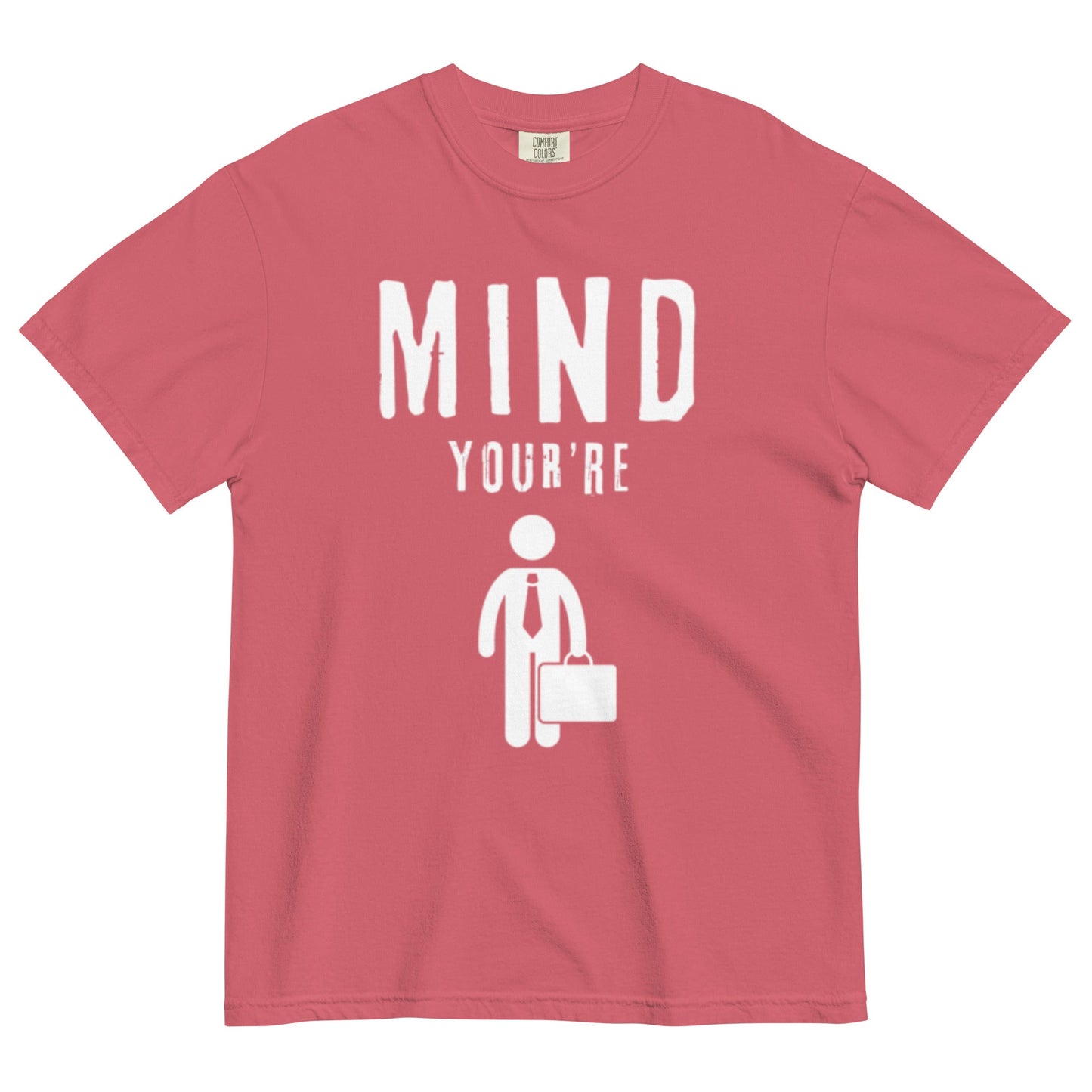 Mind Your Business...MAN - Edukated Threads