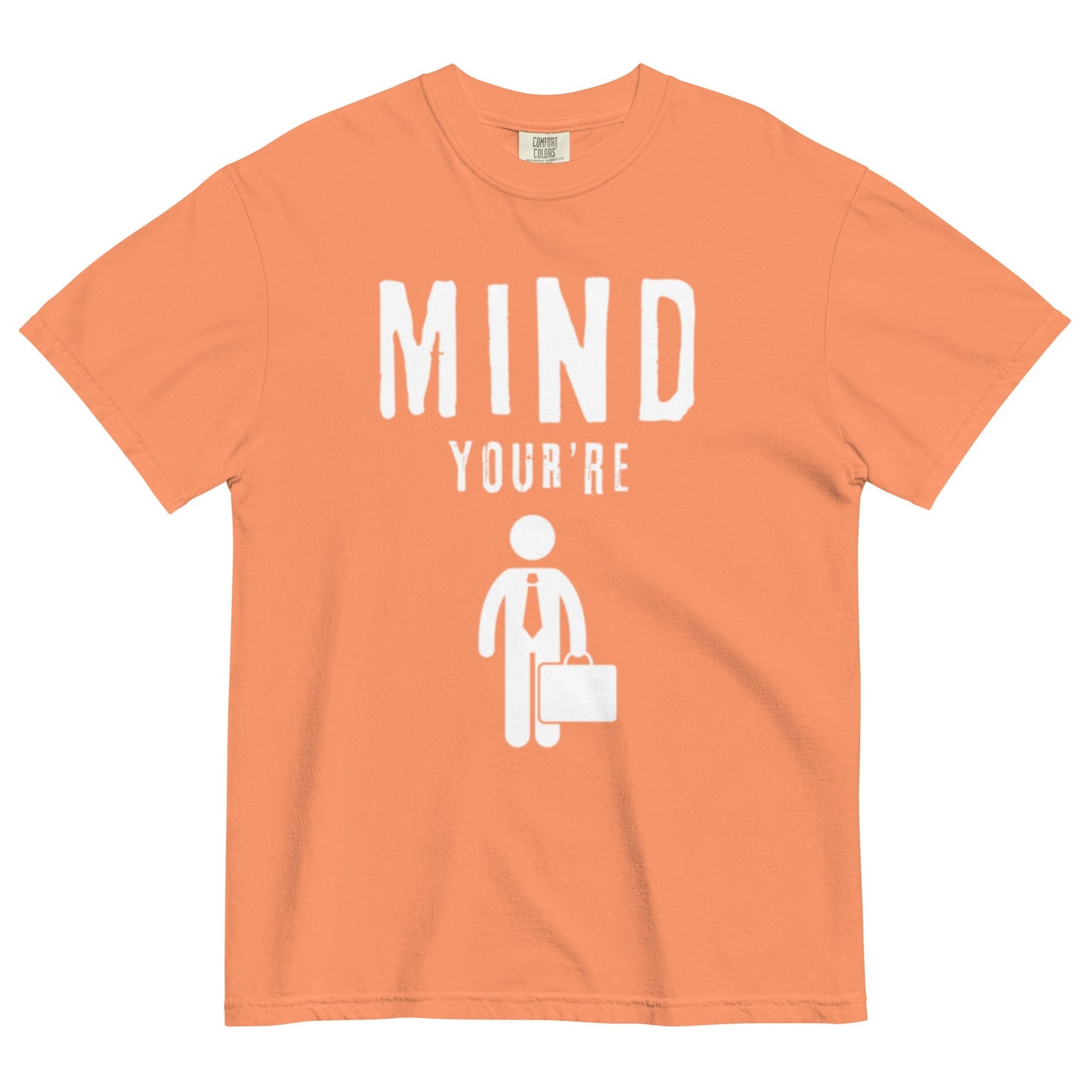 Mind Your Business...MAN - Edukated Threads
