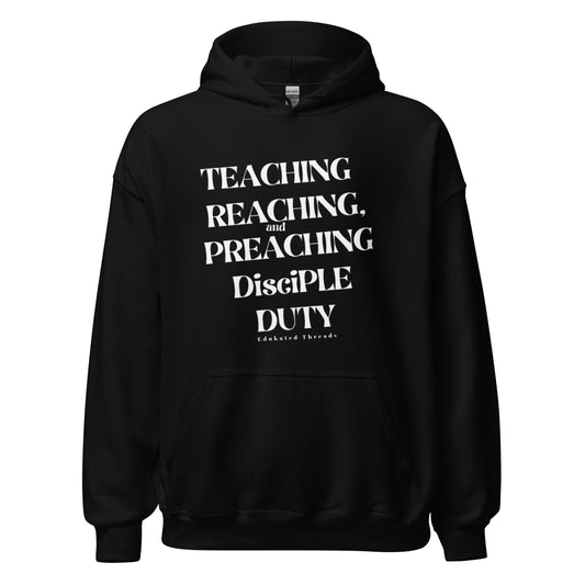 My Duty Hoodie - Edukated Threads