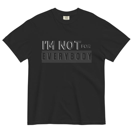 Not for Everybody - Edukated Threads