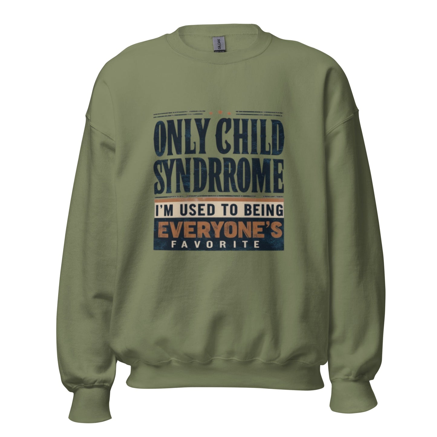 Only Child Syndrome Sweatshirt - Edukated Threads