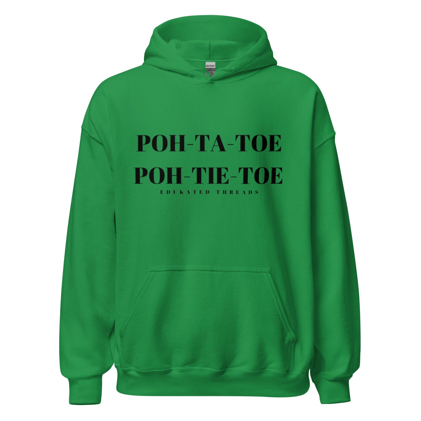 Poh - Tah - Toe Hoodie - Edukated Threads