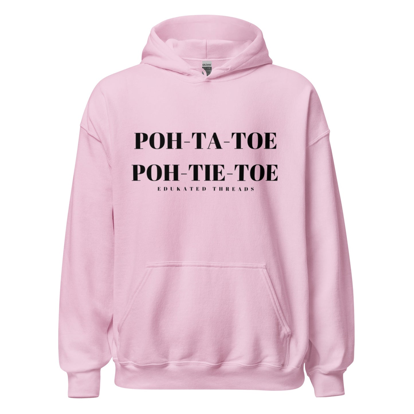 Poh - Tah - Toe Hoodie - Edukated Threads
