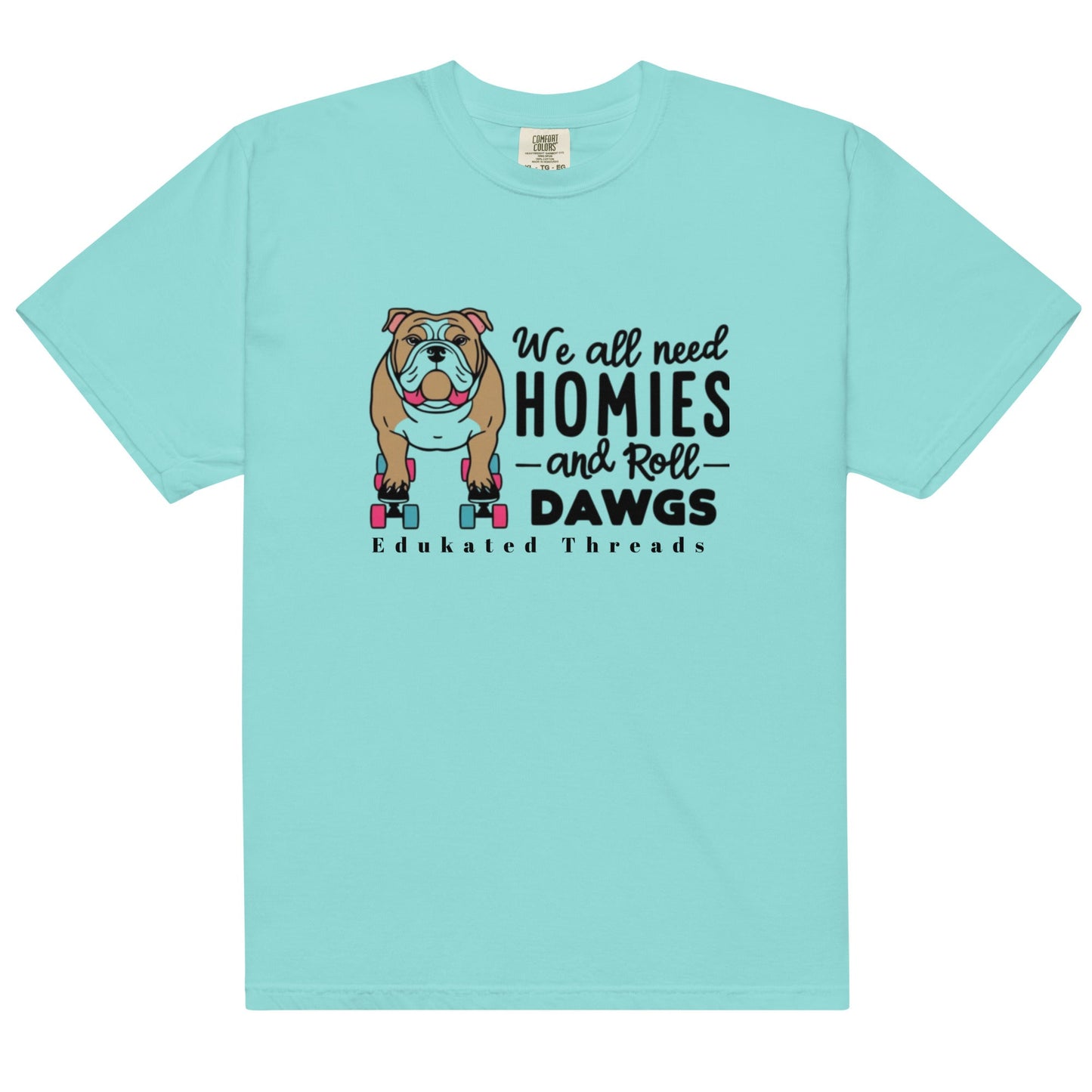 ROLL DAWGS - Edukated Threads