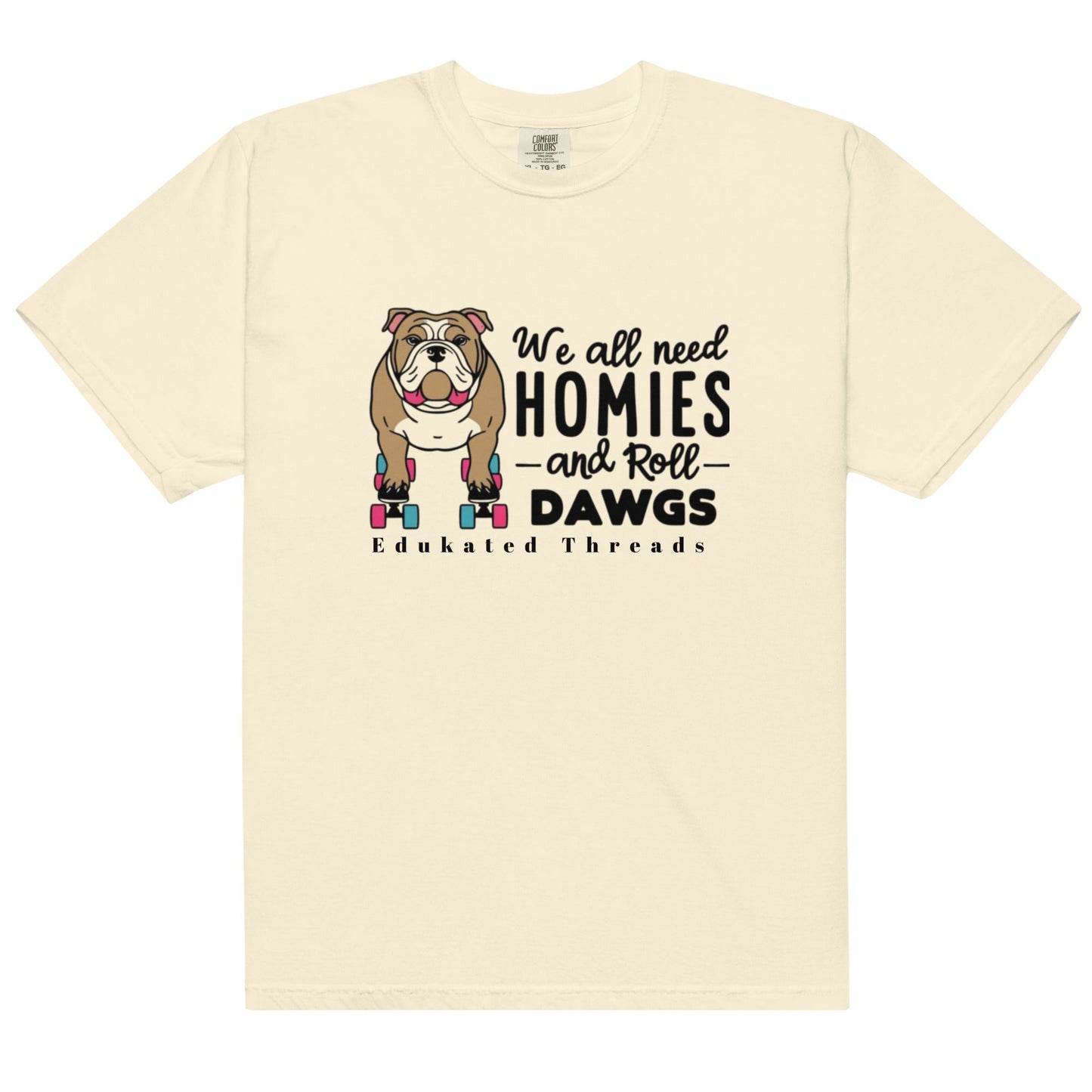 ROLL DAWGS - Edukated Threads
