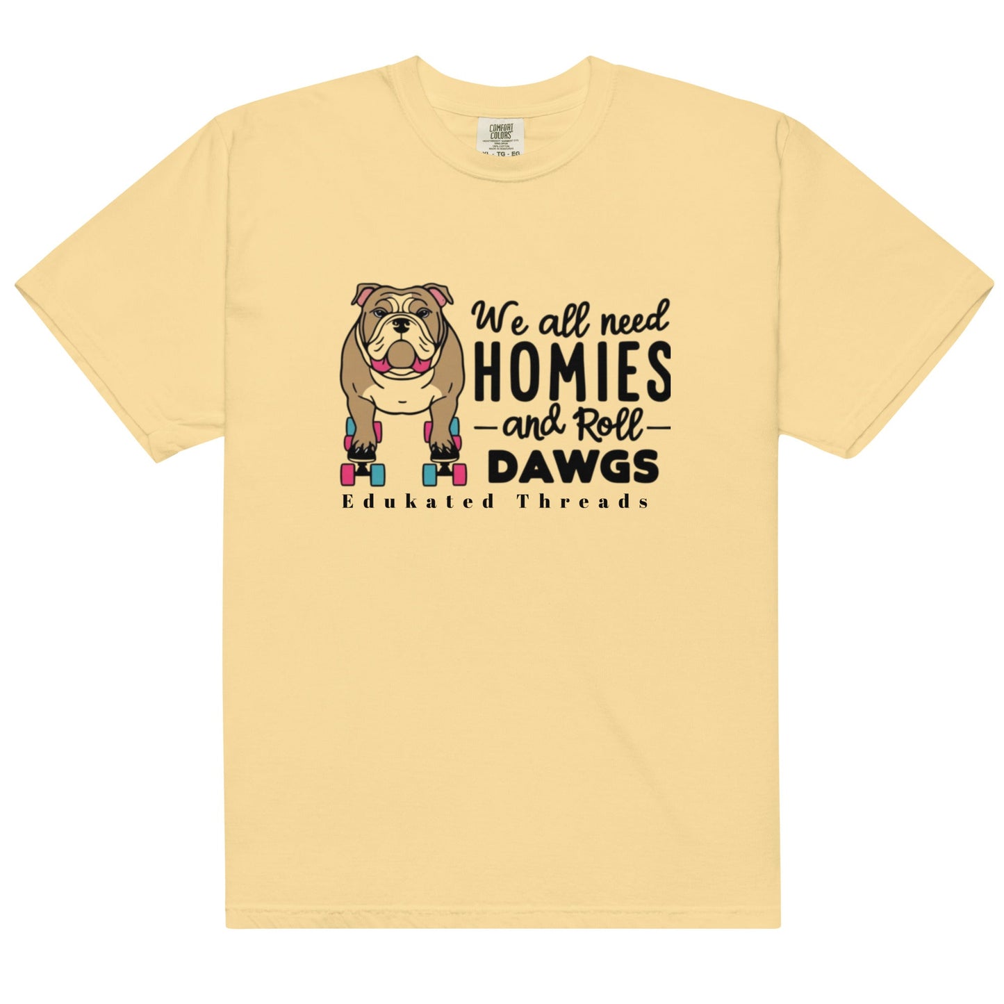 ROLL DAWGS - Edukated Threads
